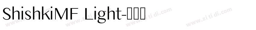 ShishkiMF Light字体转换